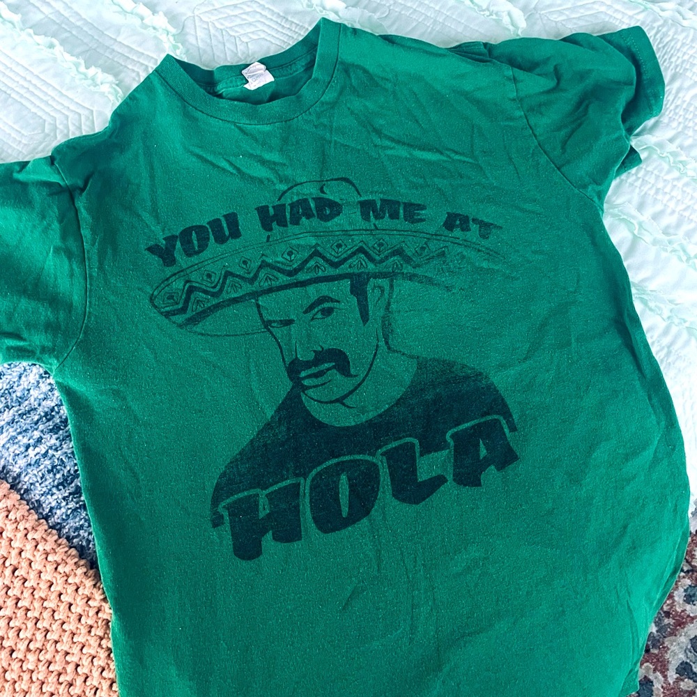 You Had Me At Hola Worn Tee Tshirt